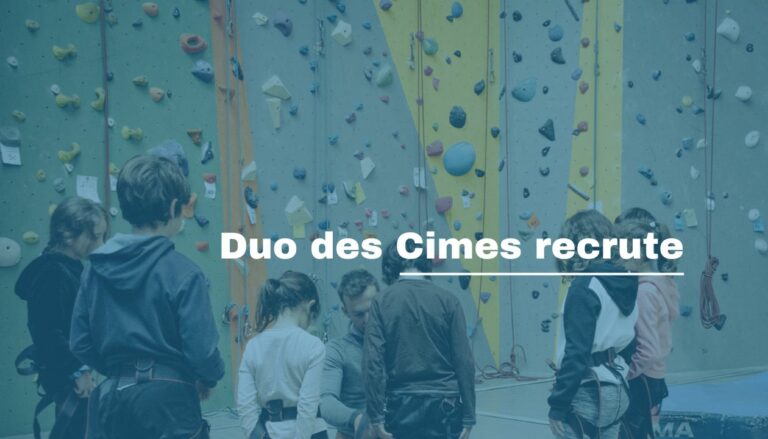 Duo des Cimes recrute